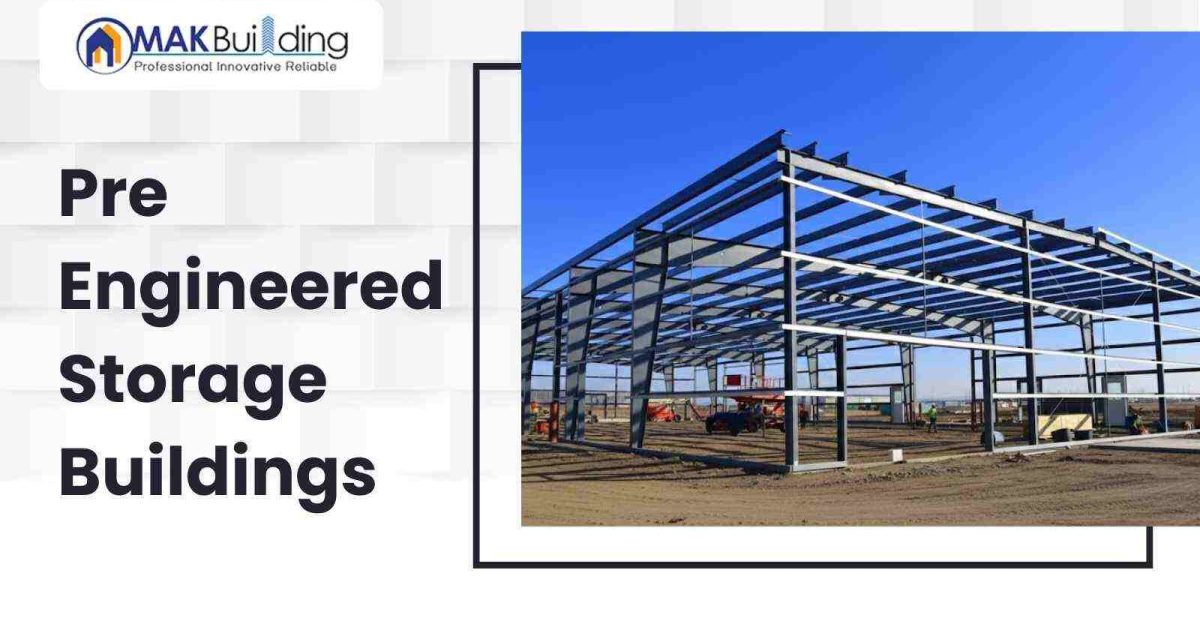 Pre Engineered Storage Buildings