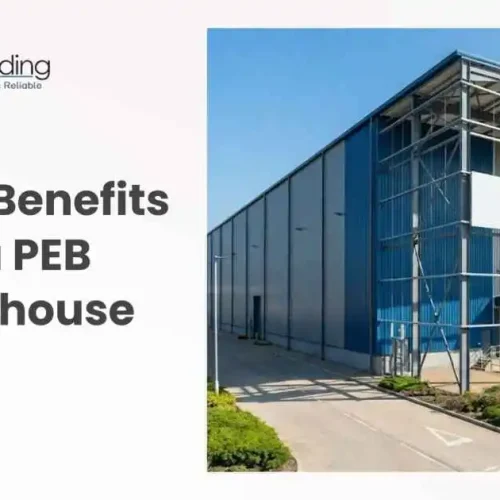Top 10 Benefits of a PEB Warehouse
