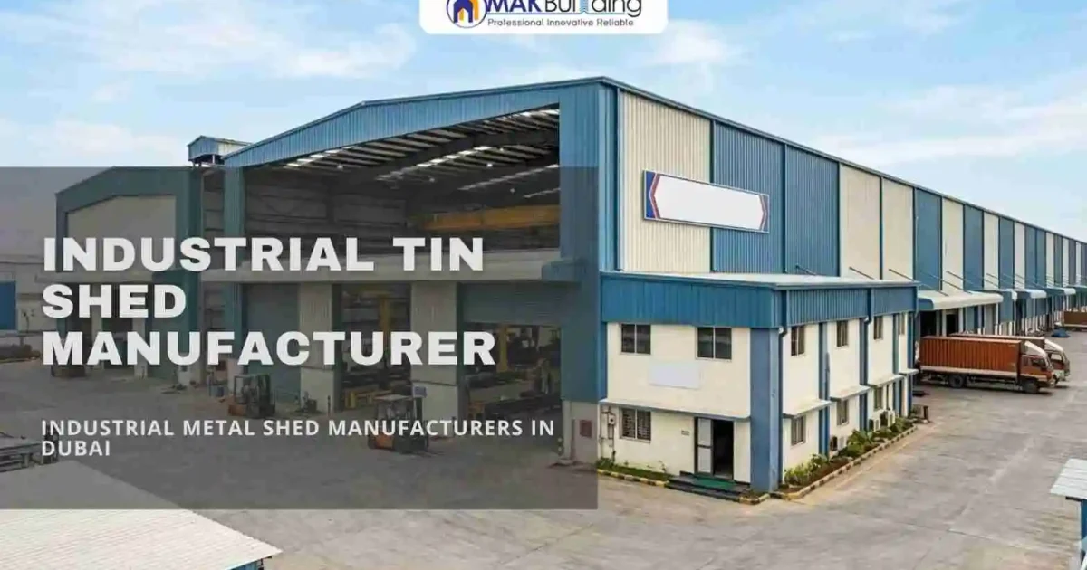 Industrial Tin Shed Manufacturer