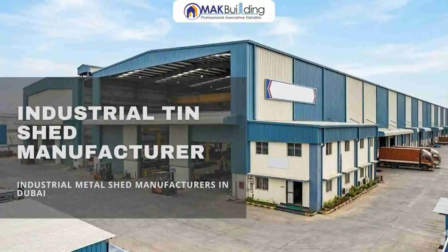 Industrial Tin Shed Manufacturer