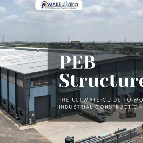 Best PEB Structure in UAE Cost & Structure Types Guide